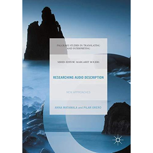 Researching Audio Description: New Approaches [Hardcover]