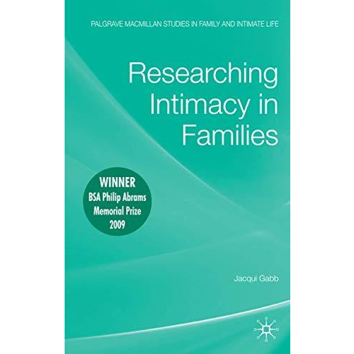 Researching Intimacy in Families [Paperback]