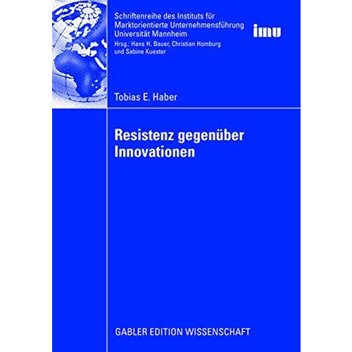 Resistenz gegen?ber Innovationen [Paperback]