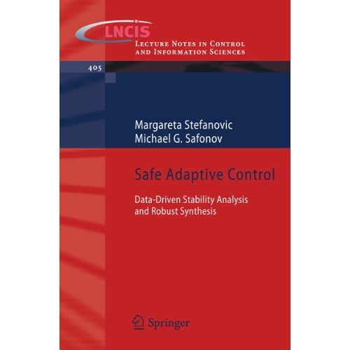 Safe Adaptive Control: Data-driven Stability Analysis and Robust Synthesis [Paperback]