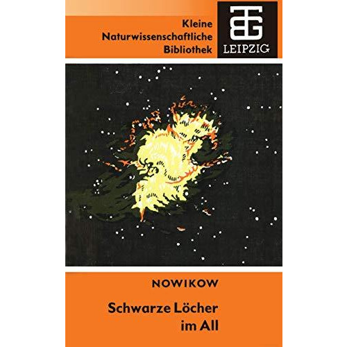 Schwarze L?cher im All [Paperback]