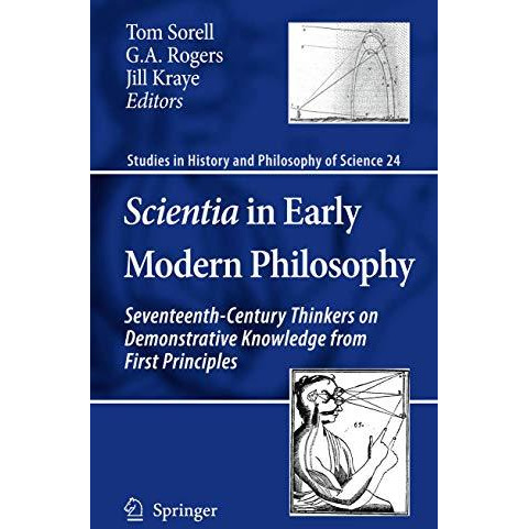 Scientia in Early Modern Philosophy: Seventeenth-Century Thinkers on Demonstrati [Paperback]