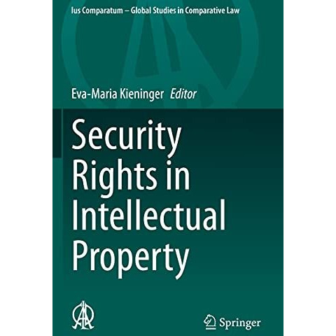 Security Rights in Intellectual Property [Paperback]