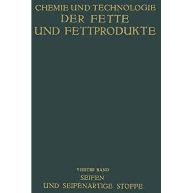 Seifen und Seifenartige Stoffe [Paperback]