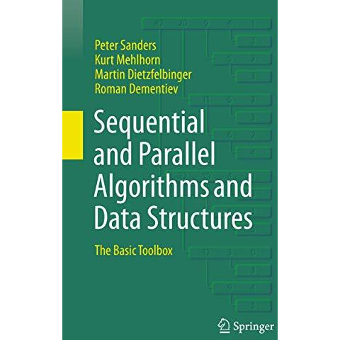 Sequential and Parallel Algorithms and Data Structures: The Basic Toolbox [Paperback]