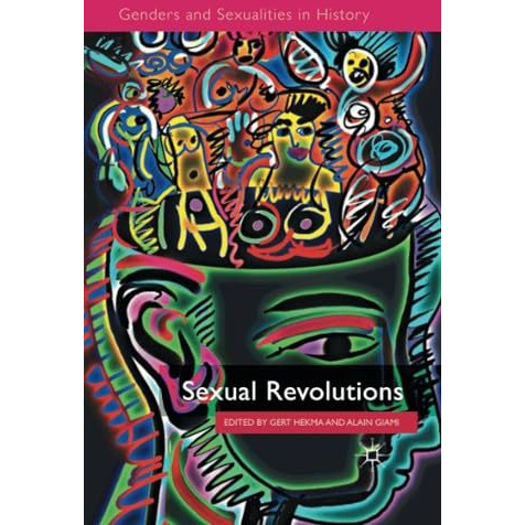 Sexual Revolutions [Paperback]