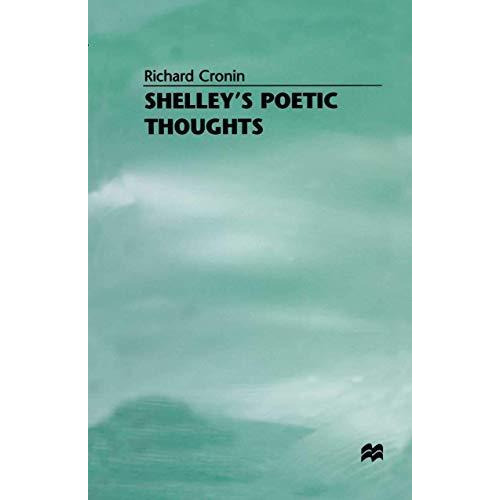 Shelleys Poetic Thoughts [Paperback]