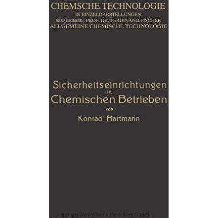 Sicherheitseinrichtungen in Chemischen Betrieben [Paperback]