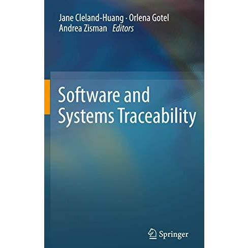 Software and Systems Traceability [Paperback]