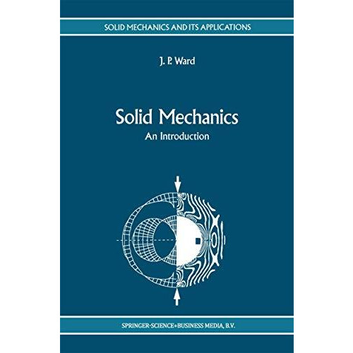 Solid Mechanics: An Introduction [Hardcover]