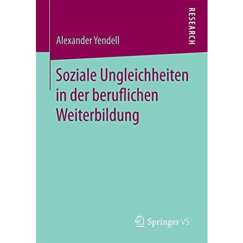 Soziale Ungleichheiten in der beruflichen Weiterbildung [Paperback]