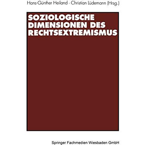 Soziologische Dimensionen des Rechtsextremismus [Paperback]