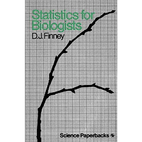 Statistics for Biologists [Paperback]