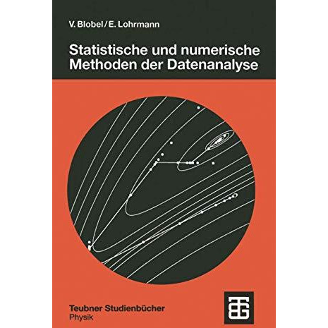 Statistische und numerische Methoden der Datenanalyse [Paperback]