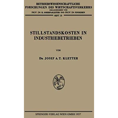 Stillstandskosten in Industriebetrieben [Paperback]