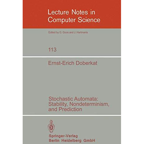 Stochastic Automata: Stability, Nondeterminism and Prediction [Paperback]