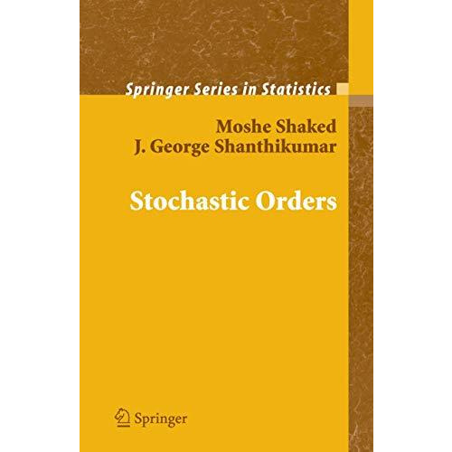 Stochastic Orders [Hardcover]