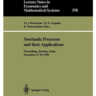 Stochastic Processes and their Applications: Proceedings of the Symposium held i [Paperback]