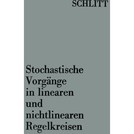 Stochastische Vorg?nge in linearen und nichtlinearen Regelkreisen [Paperback]