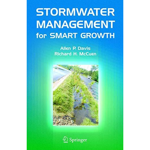 Stormwater Management for Smart Growth [Hardcover]