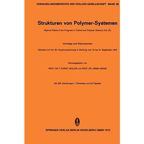 Strukturen von Polymer-Systemen: (Special Edition from Progress in Colloid and P [Paperback]