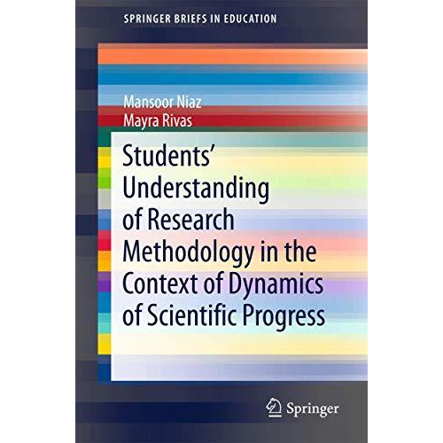 Students Understanding of Research Methodology in the Context of Dynamics of Sc [Paperback]