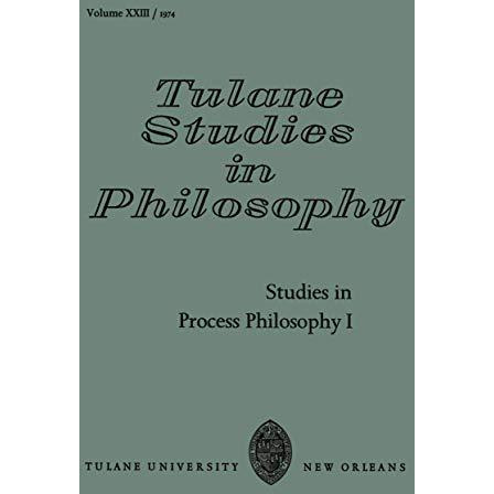 Studies in Process Philosophy I [Paperback]