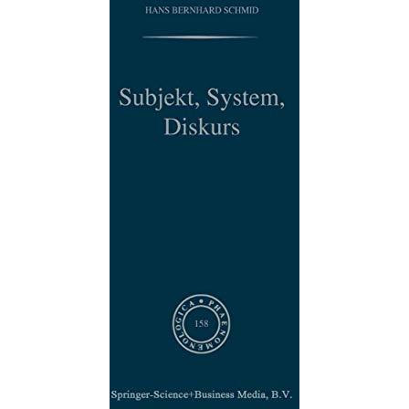 Subjekt, System, Diskurs: Edmund Husserls Begriff transzendentaler Subjektivit?t [Paperback]