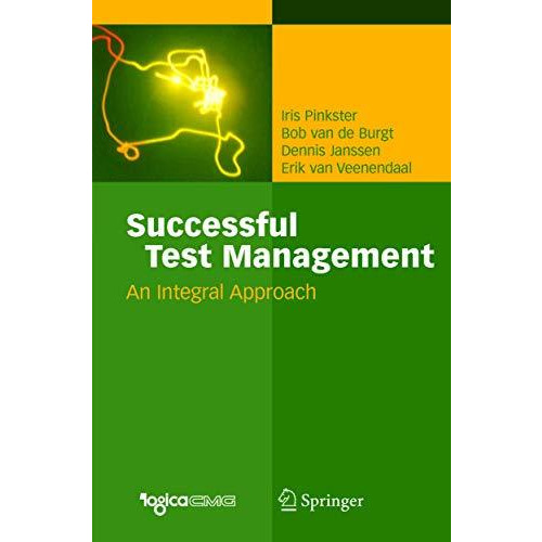 Successful Test Management: An Integral Approach [Paperback]