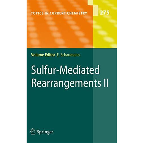 Sulfur-Mediated Rearrangements II [Paperback]