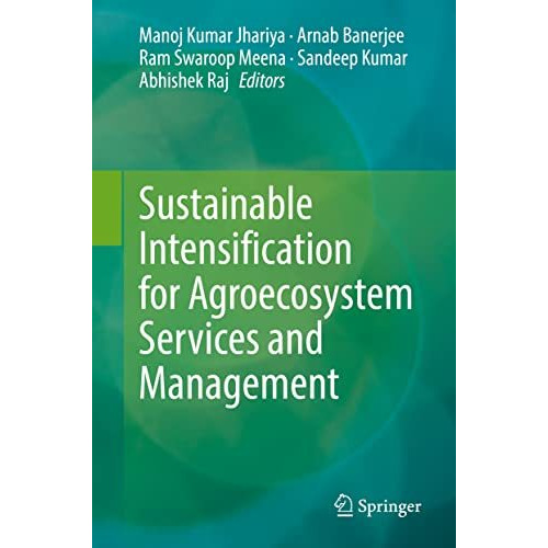 Sustainable Intensification for Agroecosystem Services and Management [Hardcover]