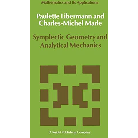 Symplectic Geometry and Analytical Mechanics [Hardcover]