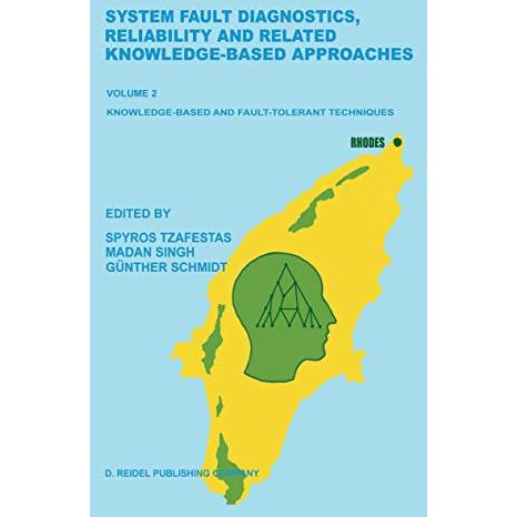 System Fault Diagnostics, Reliability and Related Knowledge-Based Approaches: Vo [Hardcover]