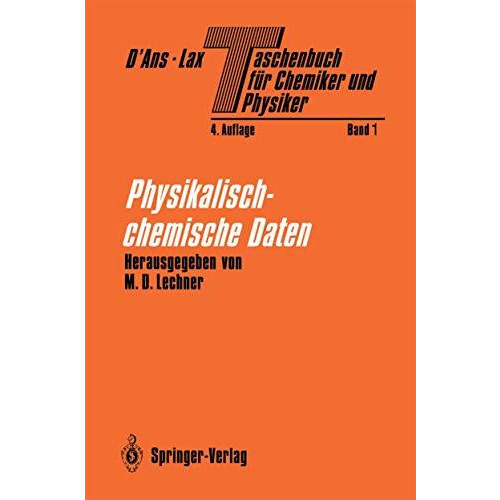 Taschenbuch f?r Chemiker und Physiker: Band I Physikalisch-chemische Daten [Paperback]