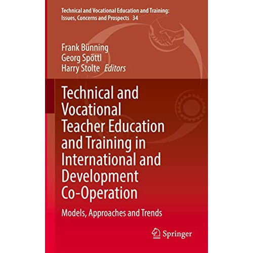 Technical and Vocational Teacher Education and Training in International and Dev [Hardcover]