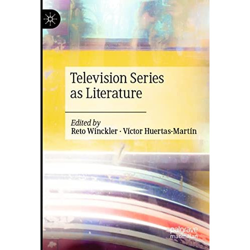 Television Series as Literature [Paperback]