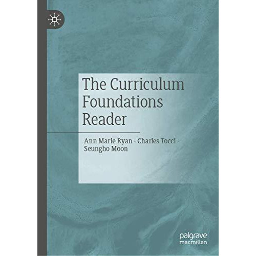 The Curriculum Foundations Reader [Hardcover]