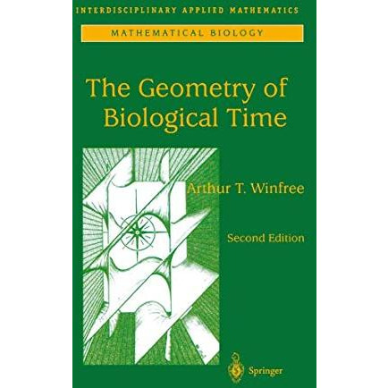 The Geometry of Biological Time [Paperback]