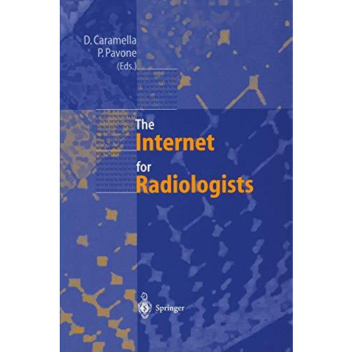 The Internet for Radiologists [Paperback]