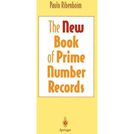 The New Book of Prime Number Records [Hardcover]