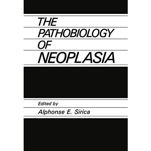 The Pathobiology of Neoplasia [Paperback]