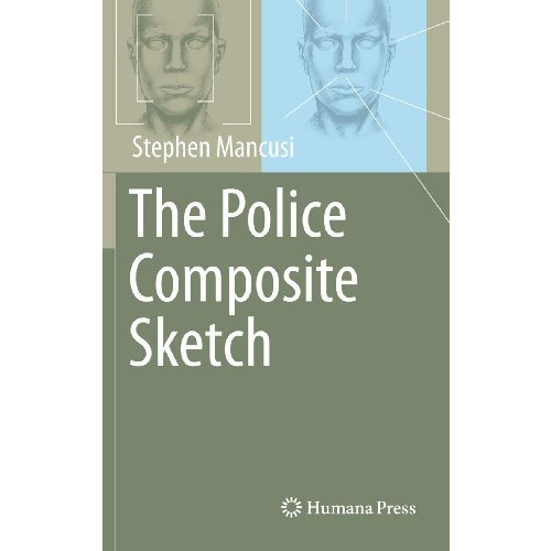 The Police Composite Sketch [Hardcover]