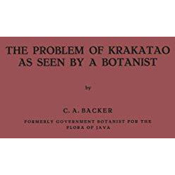 The Problem of Krakatao as Seen by a Botanist [Paperback]