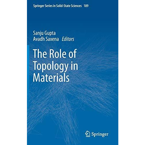 The Role of Topology in Materials [Hardcover]