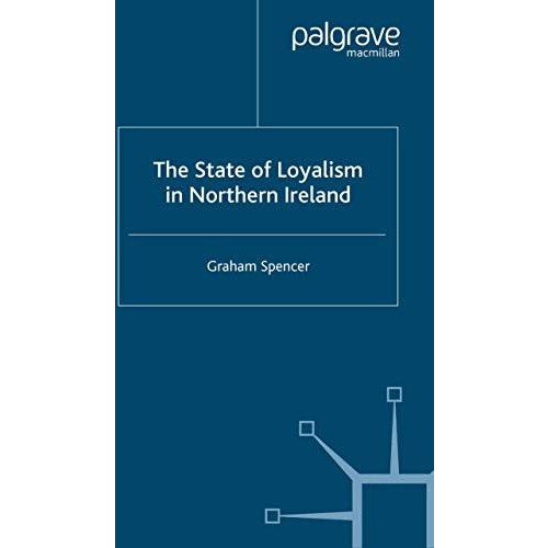 The State of Loyalism in Northern Ireland [Paperback]