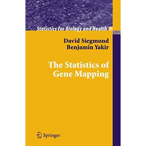 The Statistics of Gene Mapping [Paperback]