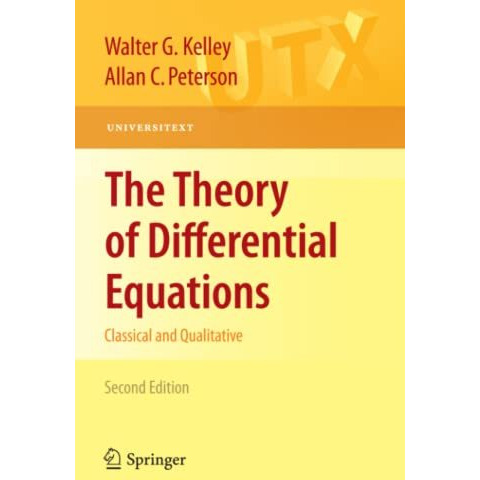 The Theory of Differential Equations: Classical and Qualitative [Paperback]