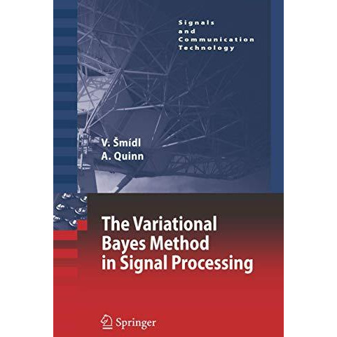 The Variational Bayes Method in Signal Processing [Hardcover]