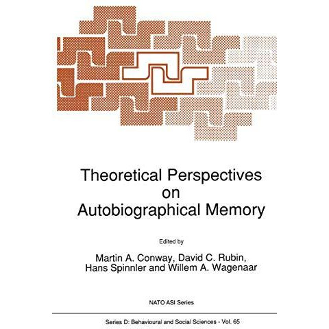 Theoretical Perspectives on Autobiographical Memory [Paperback]