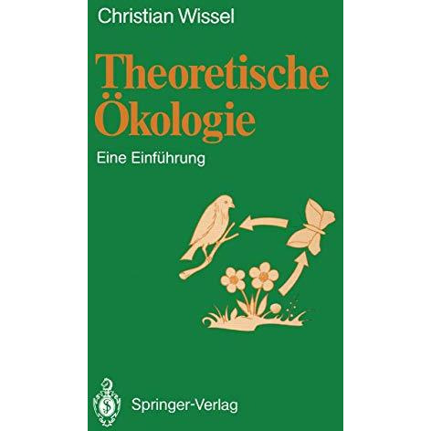 Theoretische ?kologie: Eine Einf?hrung [Paperback]